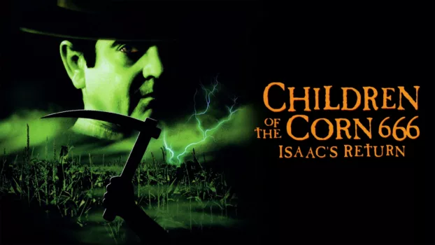 Children of the Corn 666: Isaac's Return