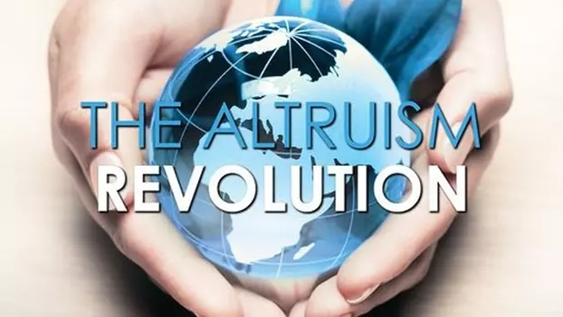 The Altruism Revolution