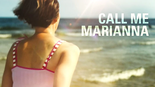 Call Me Marianna