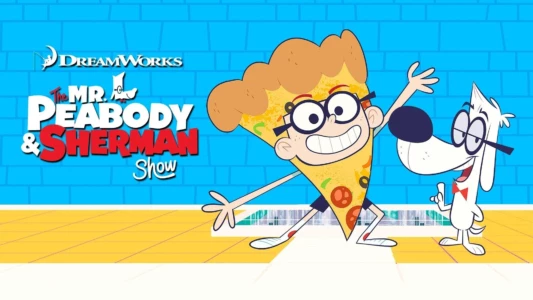 The Mr. Peabody & Sherman Show