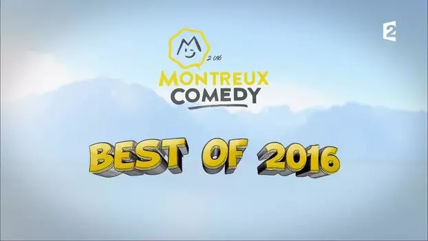 Montreux Comedy Festival 2016 - Best Of