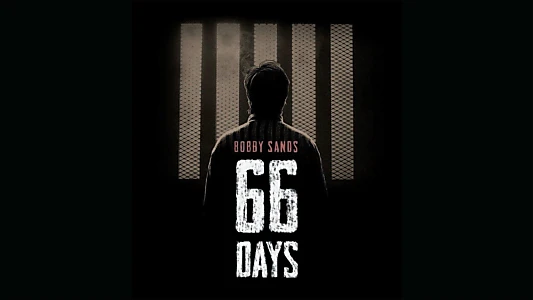 Bobby Sands: 66 Days