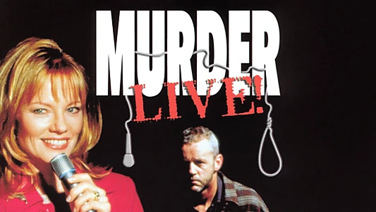 Murder Live!