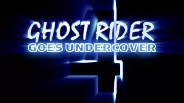Ghost Rider 4 Goes Undercover
