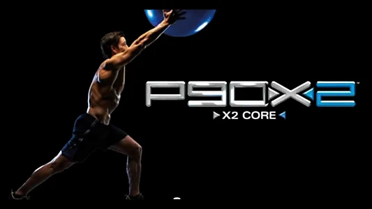 P90X2 - X2 Core