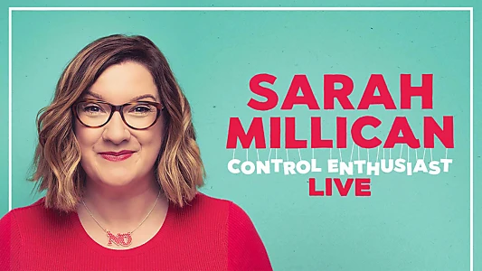 Sarah Millican: Control Enthusiast