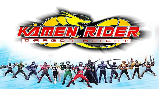 Kamen Rider: Dragon Knight