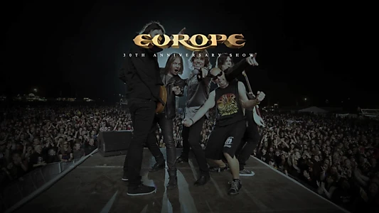 Europe: Live at Sweden Rock - 30th Anniversary Show