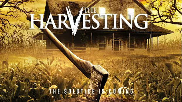 The Harvesting