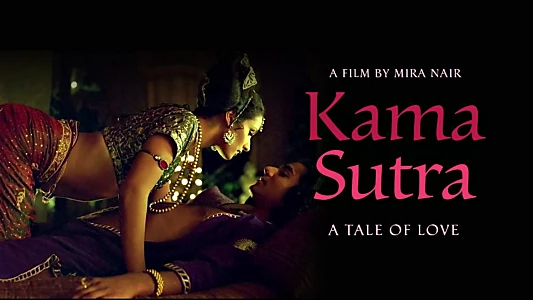 Kama Sutra: A Tale of Love