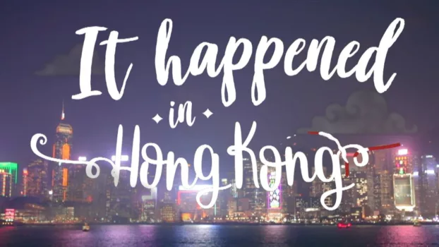 It Happened In Hong Kong