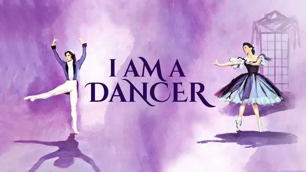 I Am a Dancer