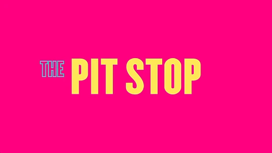 The Pit Stop