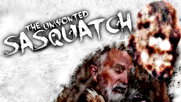 The Unwonted Sasquatch