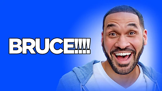 BRUCE!!!