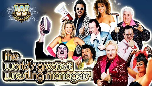 WWE: The World's Greatest Wrestling Managers