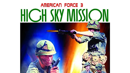 American Force 3: High Sky Mission