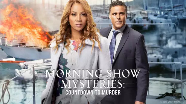 Morning Show Mysteries: Countdown to Murder