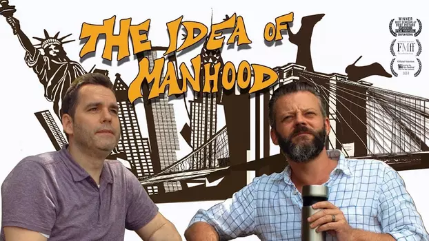 The Idea of Manhood