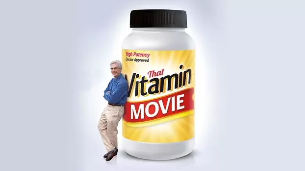 That Vitamin Movie