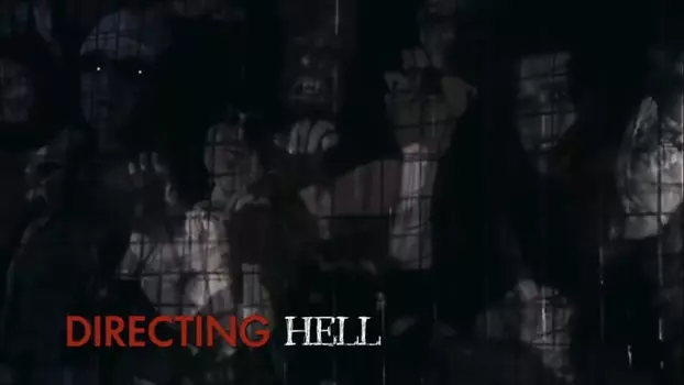 Directing Hell