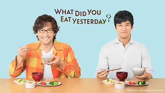 What Did You Eat Yesterday?