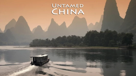 Untamed China