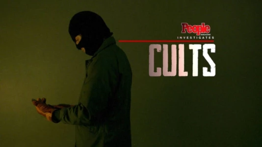 People Magazine Investigates: Cults