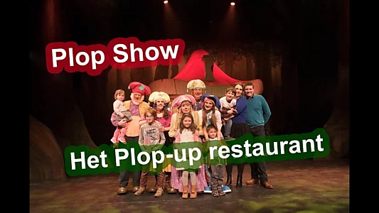 Plop Show: Het Plop-Up Restaurant