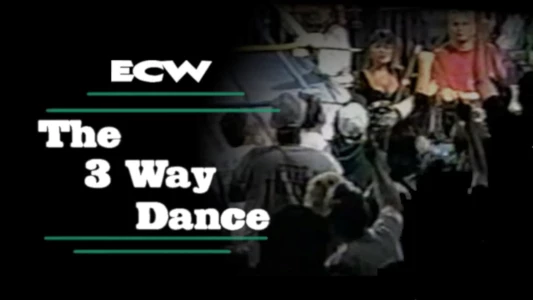 ECW 3-Way Dance