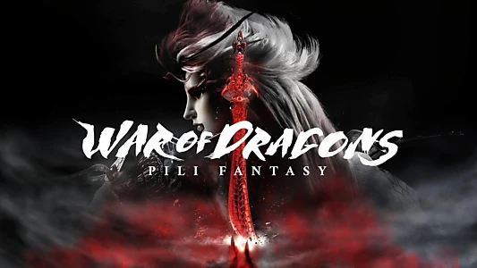Pili Fantasy: War of Dragons