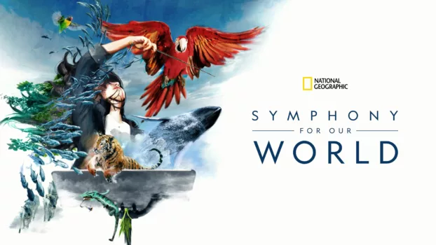 Symphony for Our World