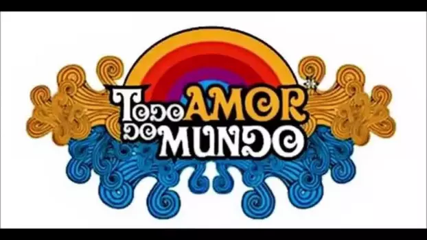 Roupa Nova - Todo Amor do Mundo