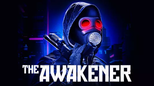 The Awakener: The Series