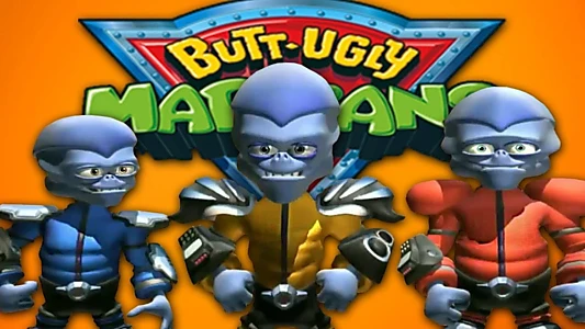 Butt-Ugly Martians