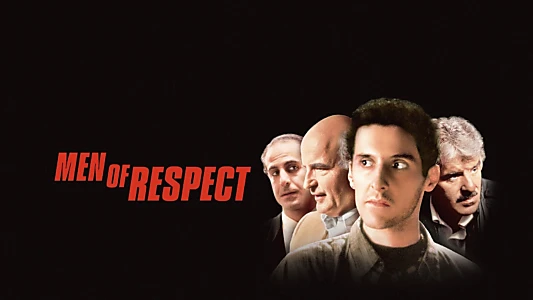 Men Of Respect