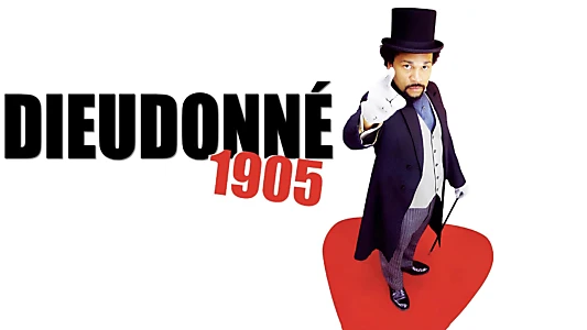 Dieudonné - 1905