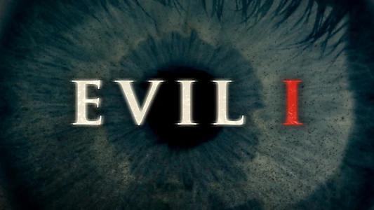 Evil, I