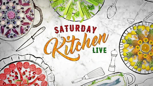 Saturday Kitchen Live