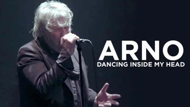 Arno : Dancing Inside My Head