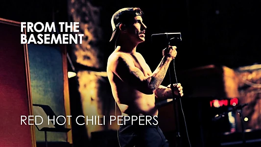 Red Hot Chili Peppers: Live from the Basement