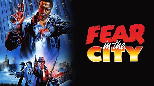 Fear in the City