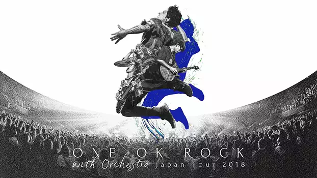ONE OK ROCK with Orchestra Japan Tour 2018