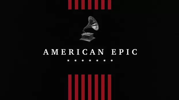 American Epic