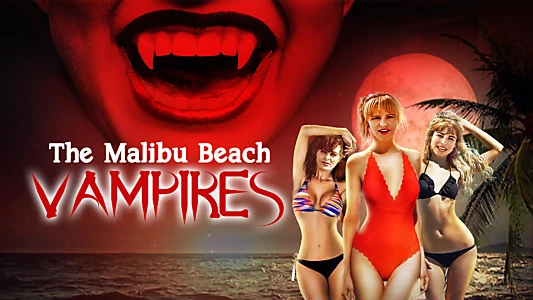 The Malibu Beach Vampires