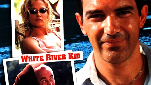 The White River Kid