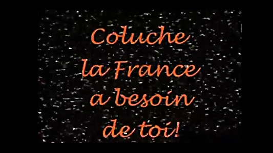 Coluche, la France a besoin de toi