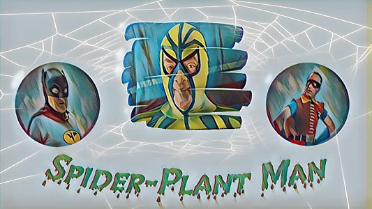 Spider-Plant Man