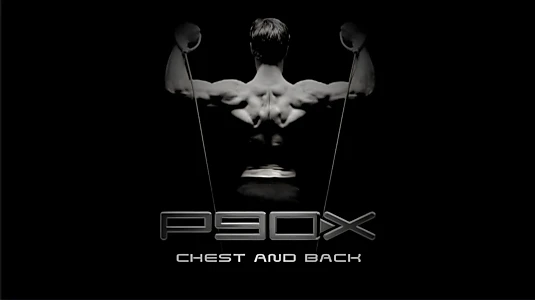 P90X - Chest and Back