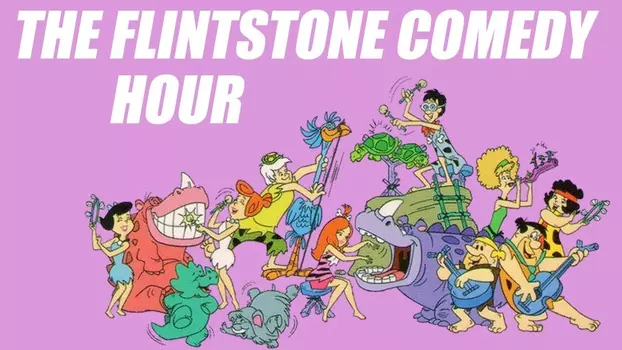 The Flintstone Comedy Hour